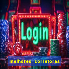 melhores corretoras de valores